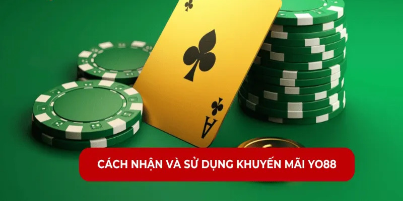 Hướng dẫn cách nhận khuyến mãi Yo88 tặng 50k