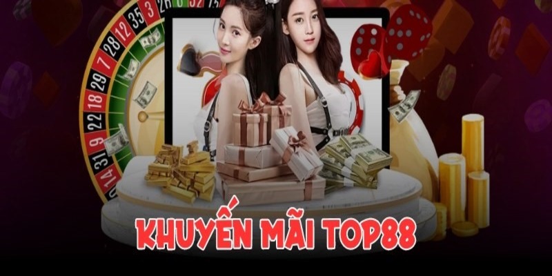 Chú ý cần ghi nhớ khi tham gia Top88 tặng 50k